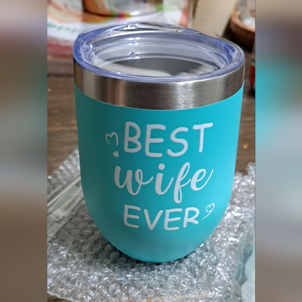 Best wife ever wine tumbler 12 oz